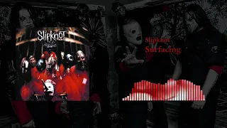 Slipknot surfacing