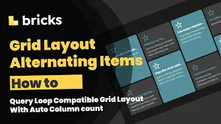 How to do this Grid Layout with Bricks Builder - Loop compatible