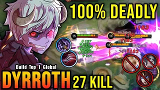 WTF DAMAGE!! 27 Kills Dyrroth Best One Shot Lifesteal Build!! - Build Top 1 Global Dyrroth ~ MLBB