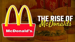 The rise of McDonalds!