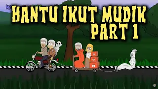 Hantu Ikutan Mudik (Part 1) | Animasi Horor Kartun Lucu | Warganet Life