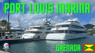 Review of Port Louis Marina, Grenada - Ep. 33