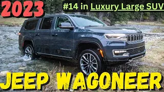 2023 Jeep Wagoneer REVIEW || 2023 Jeep Wagoneer OVERVIEW || CHOOSE YOUR RIDE ||