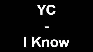 YC - I Know (Official Instrumental) + DL Link