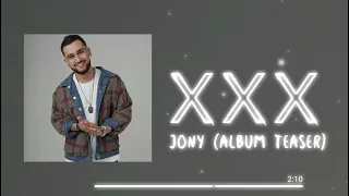 Jony (Album Teaser) | музыка
