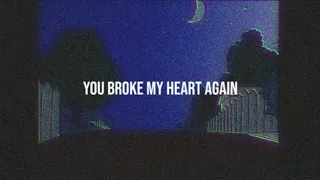 ｙｏｕ　ｂｒｏｋｅ　ｍｙ　ｈｅａｒｔ　ａｇａｉｎ　（ｓｌｏｗｅｄ　ｄｏｗｎ　＋　ｒｅｖｅｒｂ）