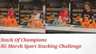 WSSA 2024 SG March Sport Stacking Challenge: SOC Highlights!!!