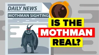 Could The Legendary Mothman Actually Exist?