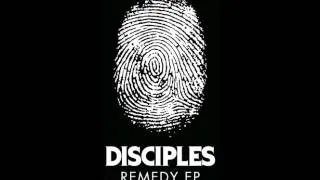 Disciples - Circles (Extended Remix)(2014)