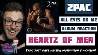 2Pac - Heartz of Men | 2PAC JUST GAVE ME MOTIVATION EDUCATION! | UK REACTION