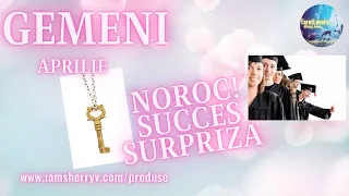 GEMENI APRILIE ♊NOROC! ☸SUCCES SURPRIZA🎉#tarot #love