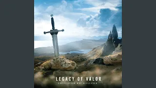 Legacy of Valor