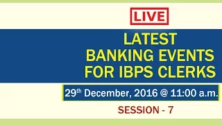 Live on aspects of Banking - Session 7