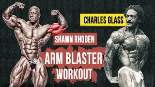 ARM TRAINING SESSION WITH MR. OLYMPIA SHAWN RHODEN