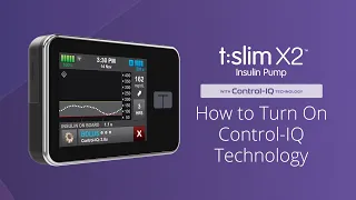 How to Turn On Control-IQ Technology on the t:slim X2 Insulin Pump