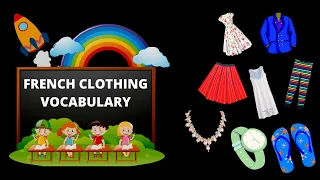 Clothing Vocabulary | Clothes Names In French | Les Vêtements En Français