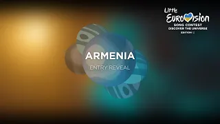 Armenia 🇦🇲 - Entry Reveal - Little Eurovision Song Contest 2021 ( Edition 12 )