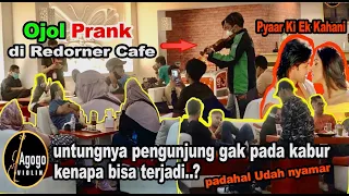 Ojol Prank Di Cafe, Untung pengunjung Gak pada Kabur. Kenapa bisa Terjadi..? "Pyaar Ki Ek Kahani"