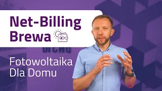 🌞 Net-Billing Brewa dla domu | Najważniejsze Informacje | #Fotowoltaika