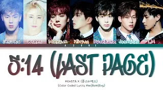 5:14 (Last Page) - MONSTA X (몬스타엑스) [Color Coded Lyrics Han|Rom|Eng]