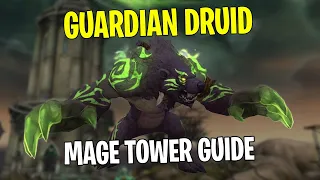 Guardian Druid Mage Tower Guide | Conquer Mage Tower with EASE