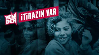 İtirazım Var!