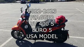 Vespa's Piaggio BV 400 cc Scooter - 10 months Review