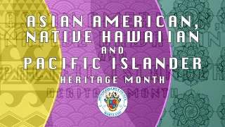 Advancing Leaders Through Innovation: AANHPI Heritage Month 2024