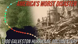 America's Worst Disaster: 1900 Galveston Hurricane Documentary