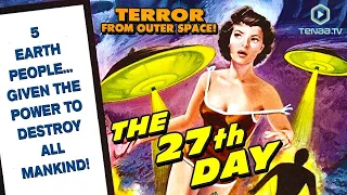 The 27th Day (1957) | Full Movie