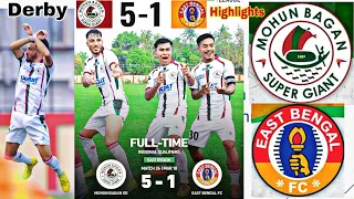 RFDL💥Derby East Bengal FC vs Mohun Bagan Super Giant💥Full Match Highlights 5 - 1