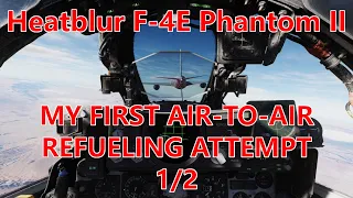 DCS: Heatblur F-4E Phantom II, My First Attempt at Aerial Refueling! 1 of 2.