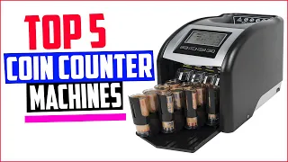 TOP 5 Best Coin Counter Machines of 2021