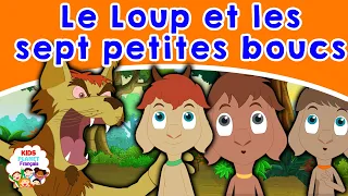 Le Loup et les sept petites boucs I Histoire Pour S'endormir | Contes De Fées en Français | Histoire