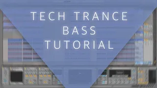 Tech Trance Bass and Sub Bass Tutorial in Ableton Live, Spire,  Massive and Waves Rbass | 4K