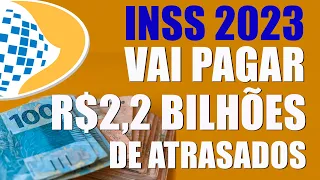 Aposentados e pensionistas do INSS vão receber R$ 2,2 bi em atrasados, ENTENDA TUDO SEM MENTIRAS
