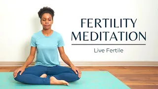 15-Minute Fertility Meditation and Visualization