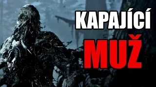 Kapající Muž - Creepypasta [CZ]