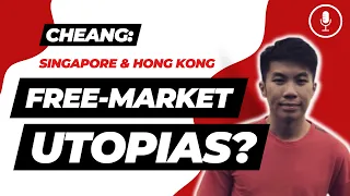 Are Singapore and Hong Kong free market utopias? | IEA Podcast