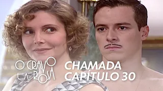 O Cravo e a Rosa | Chamada do Capítulo 30 (14/01) - Oficial