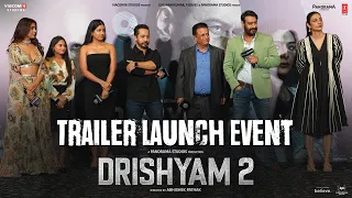 Trailer Launch Event - Drishyam 2 | Ajay Devgn, Akshaye Khanna, Tabu, Shriya Saran | Abhishek Pathak