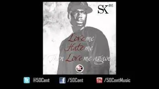 50 Cent - Love Hate Love [ Mp3 Download ]
