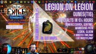 [3.18.1b POST-NERF] 100 MAPS - "Legion on Legion" Dunes(T16) - Prep & Results (14-16ex per hour)