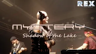 Mystery - Shadow of the Lake, Live at Musiktheater Rex, Bensheim 10.11.2022