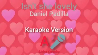 Daniel Padilla - Isn't she lovely (Karaoke Version)