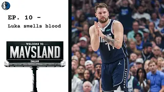 Ep. 10 - Luka Doncic & Kyrie Irving Have the Wolves Whimpering | A Dallas Mavericks Podcast