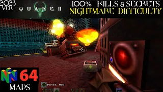 [4K 60FPS] Quake 2 (2023) Nintendo 64 Map Pack. All main stages 100% Secrets, 100% Kills NIGHTMARE