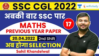 SSC CGL Previous Year Paper | 20 April 2022, 2nd Shift | Maths | SSC CGL 2022 | Sahil Khandelwal
