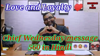 Chief Wednesday message 560 in Hindi || latest chief Wednesday message Hindi mein