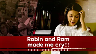 Robin and Ram Made Me Cry! | Pops Fernandez